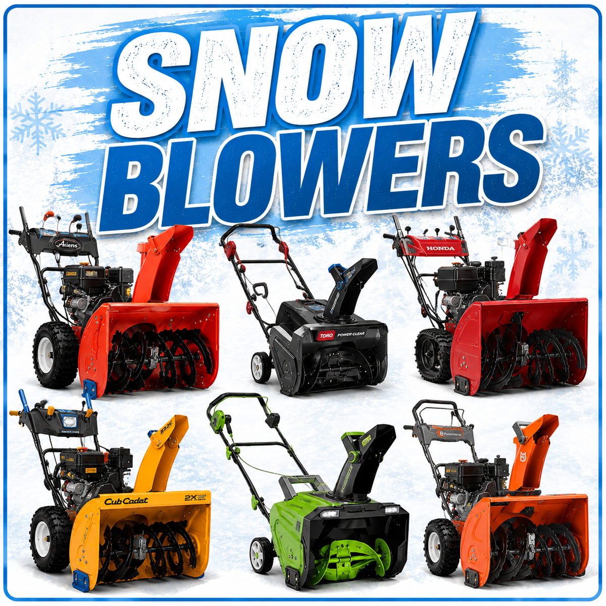 Snow Blowers