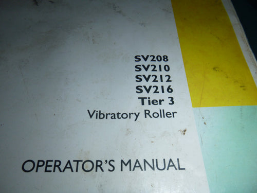 Case SV208, SV210, SV212, SV216 Roller Operator Manual OEM - COVER ISSUES